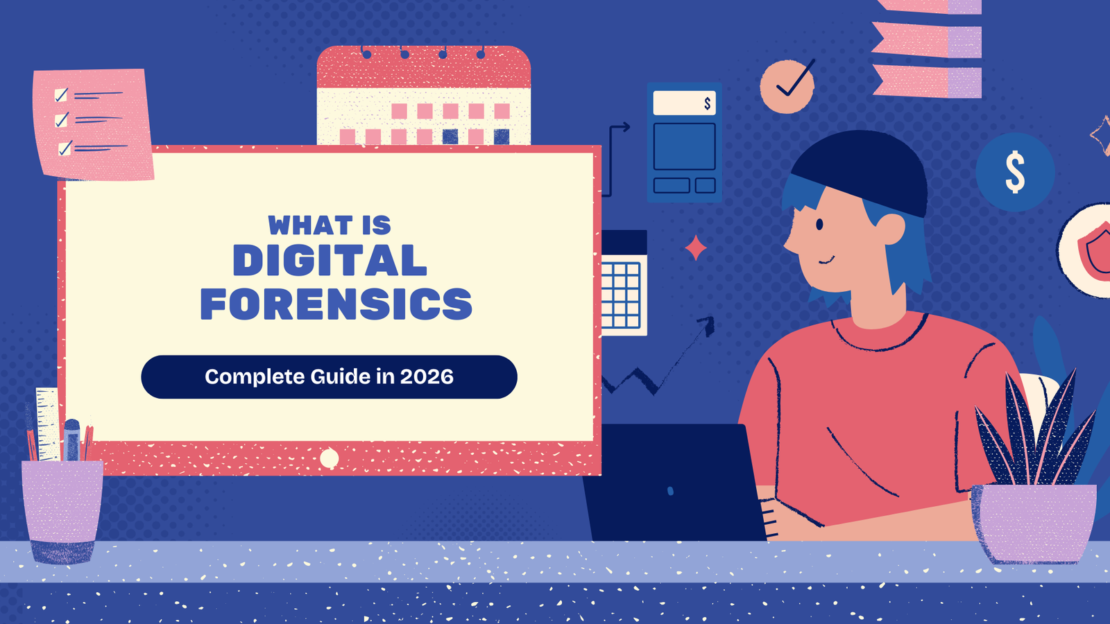What Is Digital Forensics